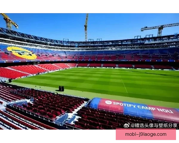 巴塞罗那宣布Spotify诺坎普球场完工延期新赛季计划受影响 巴塞罗那宣布Spotify诺坎普球场完工延期新赛季计划受影响